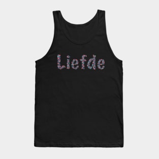 Love Liefde Tank Top